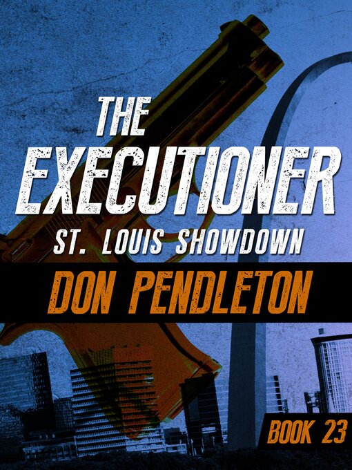 Title details for St. Louis Showdown by Don Pendleton - Available